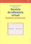 SERVICIO DE REFERENCIA VIRTUAL - 9788497047975