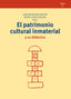 PATRIMONIO CULTURAL INMATERIAL Y SU DIDACTICA,EL | SANTACANA MESTRE,JOAN | TREA | 9788497048996