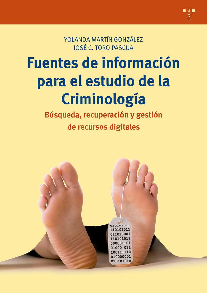 FUENTES DE INFORMACION PARA EL ESTUDIO DE LA CRIMINOLOGIA - 9788497049184 Imagen principal del producto