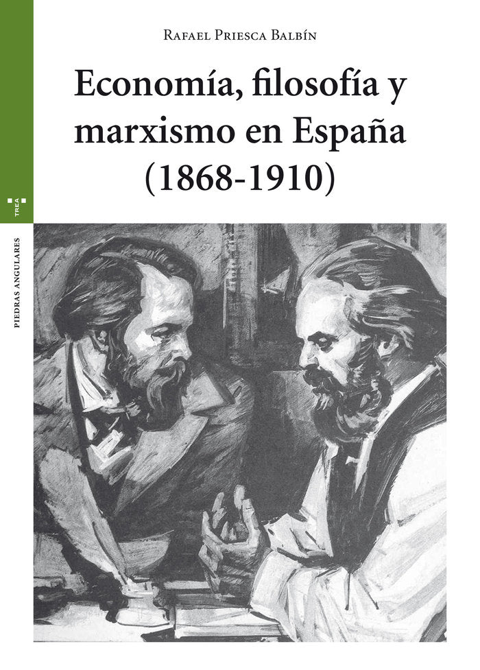 ECONOMIAFILOSOFIA Y MARXISMO EN ESPAÑA 18681910 - 9788497049542 Imagen principal del producto