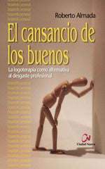 CANSANCIO DE LOS BUENOSEL - 9788497152792