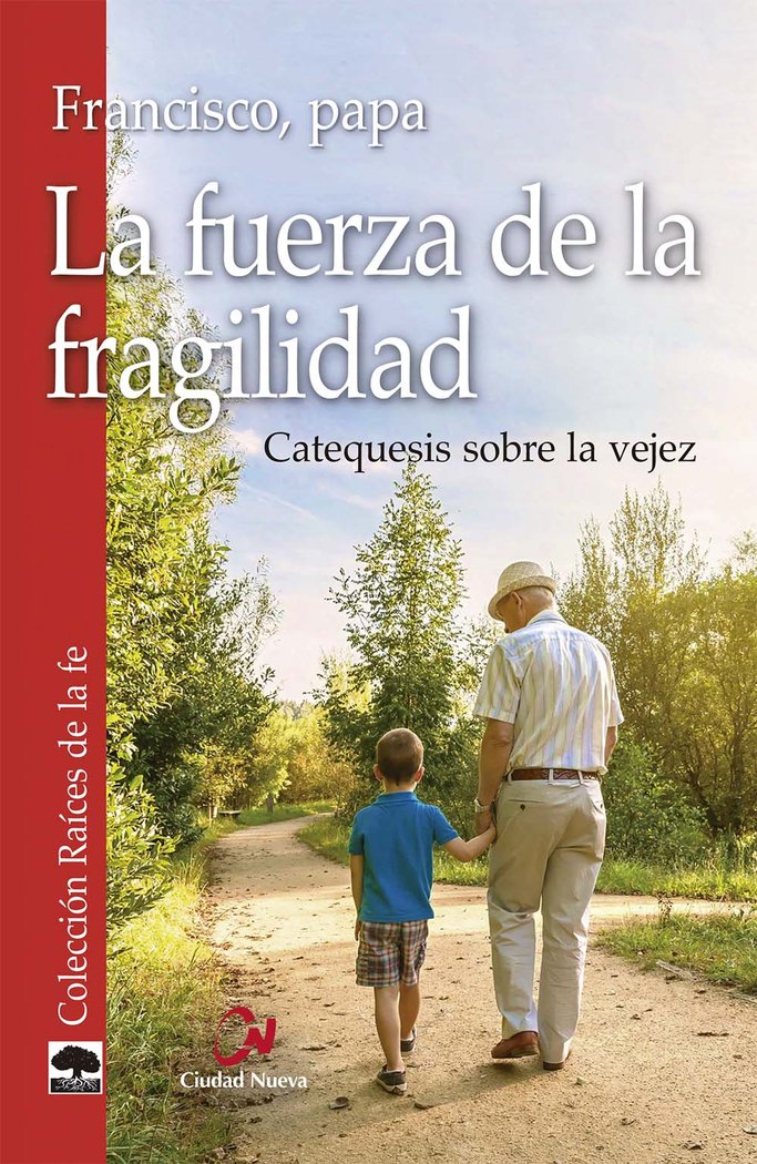 LA FUERZA DE LA FRAGILIDAD - 9788497155441 Imagen principal del producto