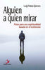 ALGUIEN A QUIEN MIRAR - 9788497155601