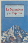 NATURALEZA Y EL ESPIRITULA - 9788497165020