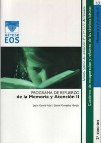 PROGRAMA REFUERZO MEMORIA Y ATENCION II 2ªED | VIDAL/MANJON | EOS GABINETE DE ORIENTACION PS | 9788497270618 Imagen principal del producto
