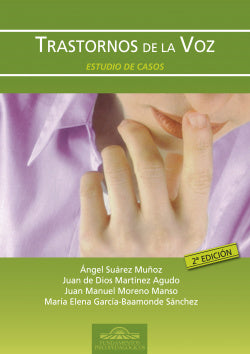 TRASTORNOS DE LA VOZ ESTUDIO DE CASOS | SUAREZ MUÑOZ | EOS GABINETE DE ORIENTACION PS | 9788497270847