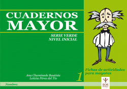 CUADERNOS MAYOR SERIE VERDE INICIAL I - 9788497271639