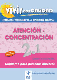 VIVIR CON CALIDAD PROGRAMA DE ESTIMULACION DE LAS CAPACIDAD - 9788497274203 Imagen principal del producto