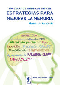 PROGRAMA DE ENTRENAMIENTO EN ESTRATEGIAS PARA MEJORAR LA ME | DELGADO LOSADA,MARIA LUISA | EOS GABINETE DE ORIENTACION PS | 9788497274746 Imagen principal del producto