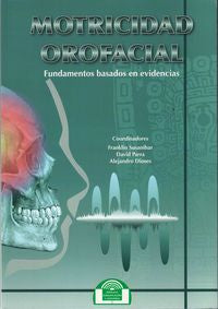 MOTRICIDAD OROFACIAL | SUSANIBAR CHAVEZ,FRANKLIN | EOS GABINETE DE ORIENTACION PS | 9788497274777