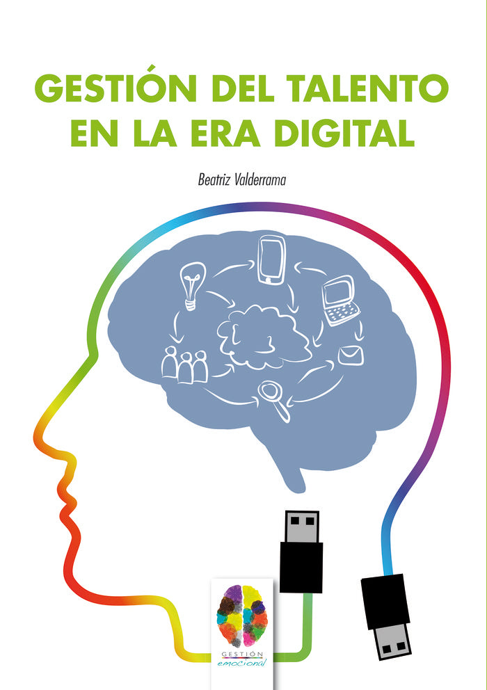 GESTION DEL TALENTO EN LA ERA DIGITAL - 9788497277778 Imagen principal del producto