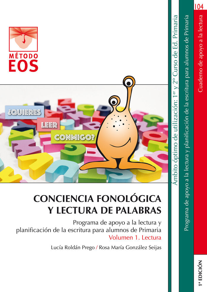 CONCIENCIA FONOLOGICA Y LECTURA DE PALABRAS | ROLDAN PREGO, LUCIA/GONZALEZ SEIJAS, ROS | EOS GABINETE DE ORIENTACION PS | 9788497278355 Imagen principal del producto