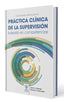 FUNDAMENTOS BASICOS DE LA PRACTICA CLINICA DE LA SUPERVISIO | AA,VV | EOS GABINETE DE ORIENTACION PS | 9788497278669