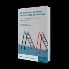 20 PROBLEMAS COMUNES DEL ALUMNADO CON DISLEXIA COMO ACTUAR - 9788497279321
