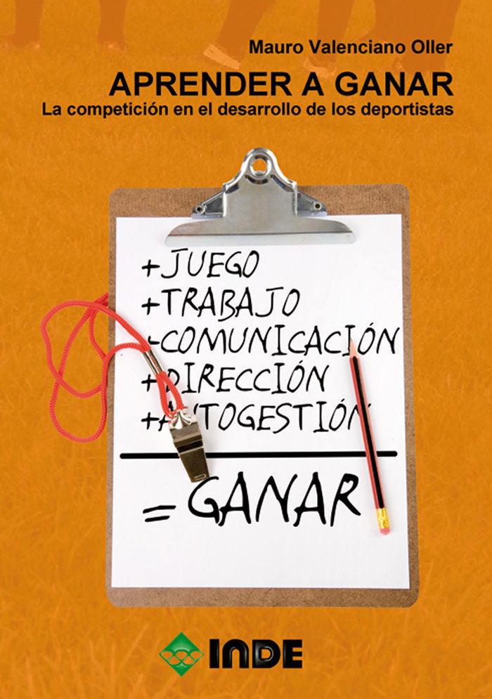 APRENDER A GANAR | VALENCIANO OLLER,MAURO | INDE | 9788497293013 Imagen principal del producto
