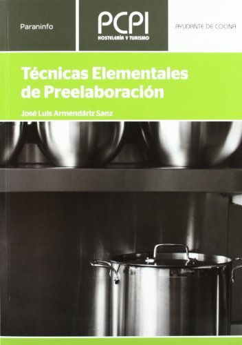 Técnicas Elementales Preelaboracion Pcpi 12 PARHOST0SD (Paraninfo) - 9788497320634