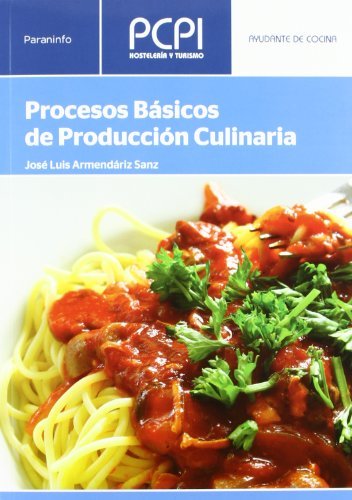 Procesos Basicos Produc, Culinaria Pcpi 12 PARHOST0SD (Paraninfo) - 9788497320641