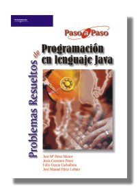PROBLEMAS RESUELTOS PROGRAMACION JAVA - 9788497321761 Imagen principal del producto