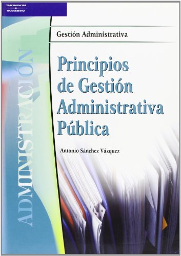 Principios Gestión Administrativa Pública GM 04 CFPARVAR12CF (Paraninfo) - 9788497322591