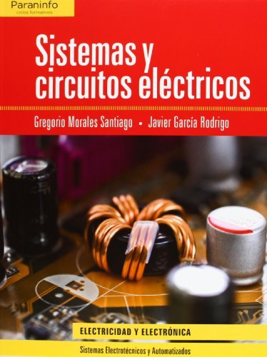 SISTEMAS Y CIRCUITOS ELECTRICOS CF - 9788497322638 Imagen principal del producto