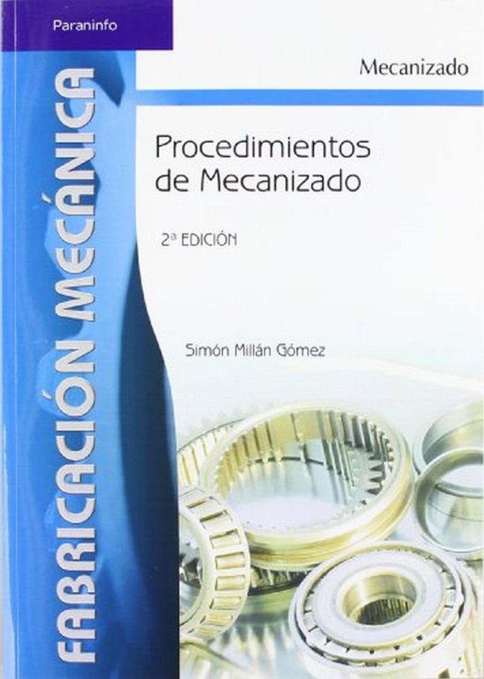 PROCEDIMIENTOS DE MECANIZADO 2ªED - 9788497324281 Imagen principal del producto