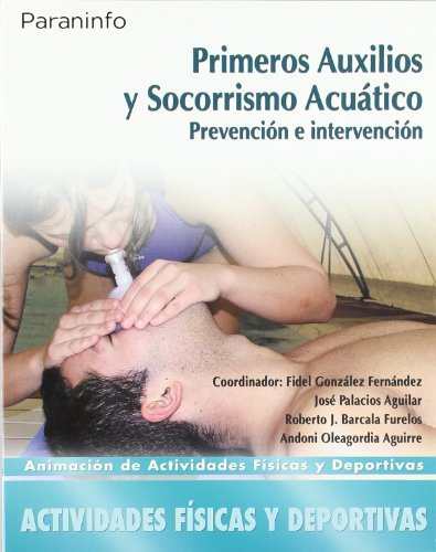 PRIMEROS AUXILIOS SOCORRISMO ACUATICO GS 08 PARVAR13CF - 9788497326490 Imagen principal del producto