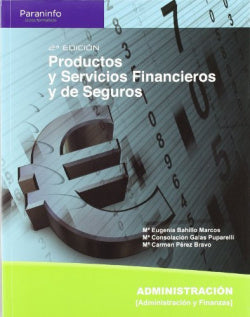 Produc. Serv. Financ. Seg. (09) - Administración (Paraninfo) - 9788497327244