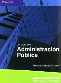 Administración Pública (09) - Administración (Paraninfo) - 9788497327251