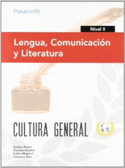 Lengua, Comunic. y Lit. Nivel II - Cultura General (Paraninfo) - 9788497328401