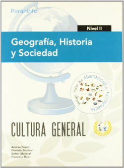Geografía, Hª y Sociedad Nivel II - Cultura Gener (Paraninfo) - 9788497328432