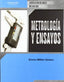 ✅ METROLOGÍA Y ENSAYOS - 9788497328845