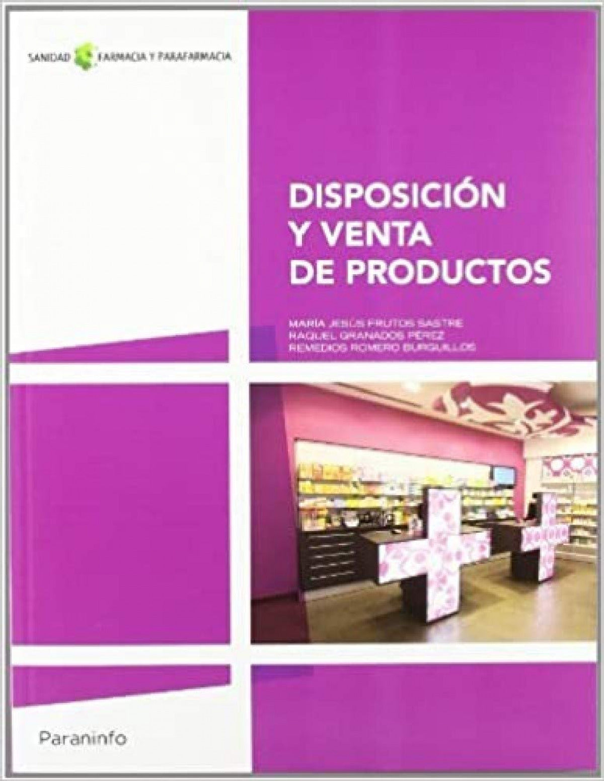 ✅ DISPOSICIÓN Y VENTA DE PRODUCTOS - 9788497328890 Imagen principal del producto