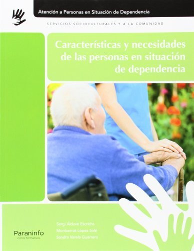 CARACTERISTICAS NECESIDPERSONAS SITDEPENDENCIA - 9788497329750 Imagen principal del producto