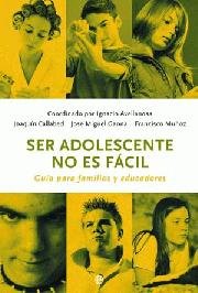 SER ADOLESCENTE NO ES FACIL - 9788497344890 Imagen principal del producto