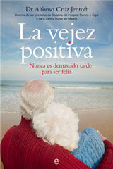 VEJEZ POSITIVA LA - 9788497344999