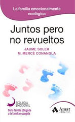 JUNTOS PERO NO REVUELTOS NE - 9788497357128
