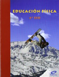 Educación Física 4º ESO 2010 GALEF34ESO (Galinova) - 9788497371254
