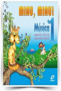 MIAU MIAU EI MUSICA 3 AÑOS | Varios Autores | 9788497371285 (Galinova) Imagen principal del producto