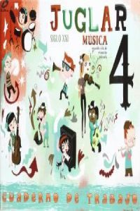 Cuaderno Música 4º EP Juglar S, Xxi 10 MEC GALMU13EP (Galinova) - 9788497371353