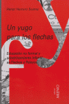 UN YUGO PARA LOS FLECHAS | HERRERO SUAREZ,HENAR | MILENIO | 9788497432108 Imagen principal del producto