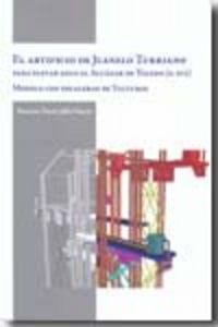 ARTIFICIO DE JUANELO TURRIANO PARA ELEVAR AGUA AL ALCAZAR DE - 9788497432832 Imagen principal del producto