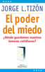 PODER DEL MIEDO,EL | TIZON GARCIA,JORGE LUIS | MILENIO | 9788497434607