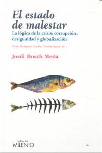 ESTADO DEL MALESTAR | BOSCH MEDA,JORDI | MILENIO | 9788497435192