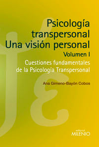 PSICOLOGIA TRANSPERSONAL UNA VISION PERSONAL VOLUMEN I - 9788497436960 Imagen principal del producto