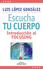ESCUCHA TU CUERPO - 9788497437387