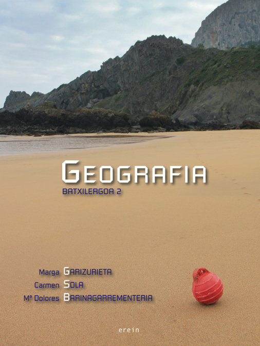 ✅ BATXILERGOA 2 GEOGRAFIA I MARGA GARIZURIETA Badiola/mª DOLORES BAR I EREIN ARGITALETXEA EUSKERA I 9788497468503 Imagen principal del producto