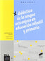 Didáctica Lengua Extranjera Educación Infantil y Primaria - (Sintesis Editorial) - 9788497560085