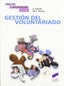 Gestión del Voluntariado - (Sintesis Editorial) - 9788497560221