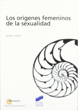 Origenes Feminismo de la Sexualidad, los (Sintesis Editorial) - 9788497560313