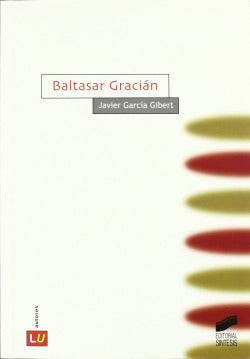 Baltasar Gracian (Sintesis Editorial) - 9788497560467